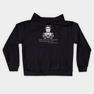 Inspiring Alexander The Great Quote - Ancient Greek History Kids Hoodie